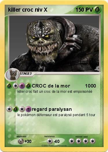 Pokemon killer croc niv X