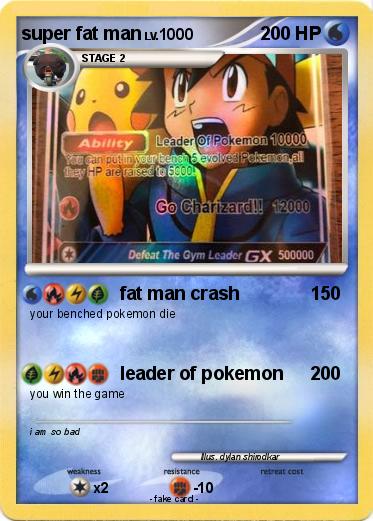 Pokemon super fat man