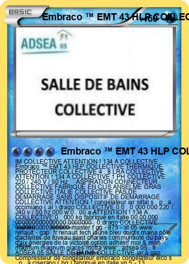 Pokemon Embraco ™ EMT 43 HLP COLLECTIVE