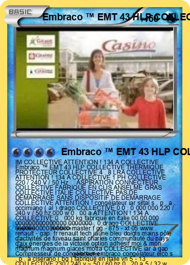 Pokemon Embraco ™ EMT 43 HLP COLLECTIVE