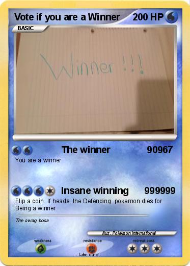 Pokemon Vote if you are a Winner