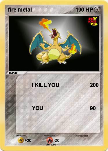 Pokemon fire metal