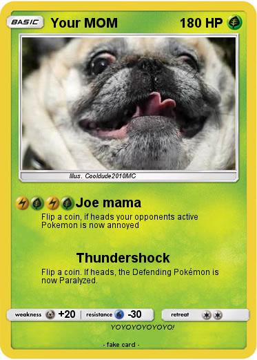 Pokemon Your MOM