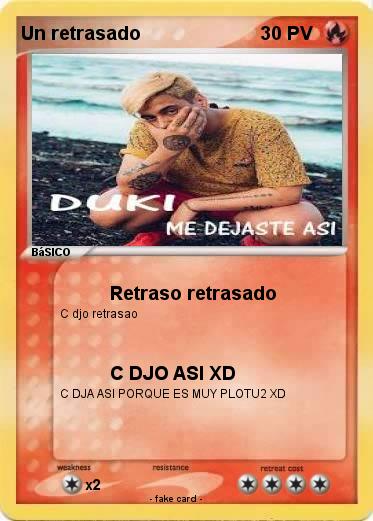 Pokemon Un retrasado