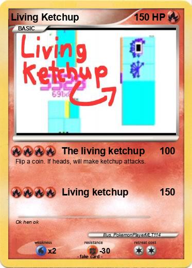 Pokemon Living Ketchup