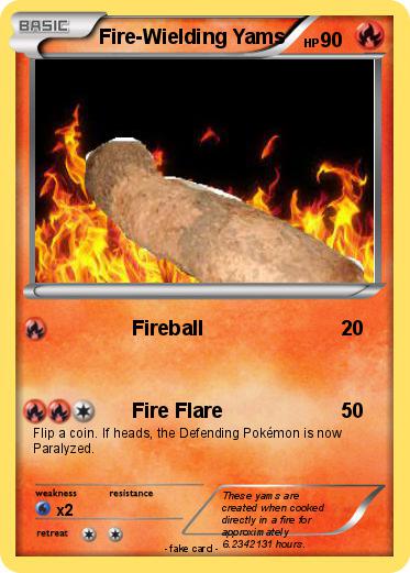 Pokemon Fire-Wielding Yams