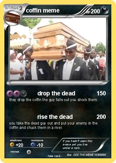 Pokemon coffin meme