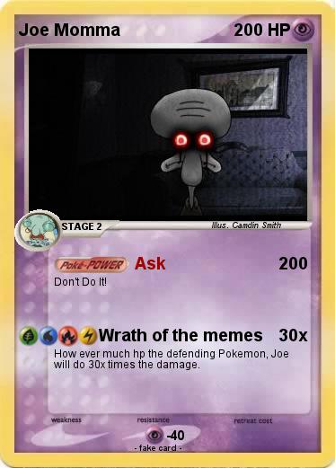Pokémon Joe Momma 3 3 - Ask - My Pokemon Card