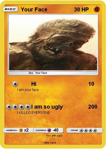 Pokemon Your Face