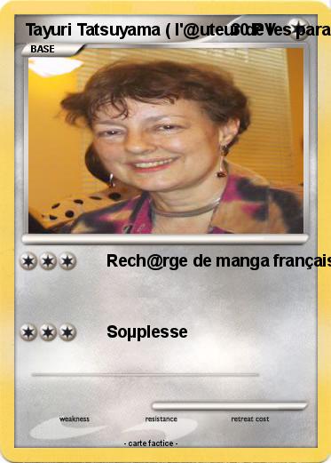 Pokemon Tayuri Tatsuyama ( l'@uteur de les paradis des chiens )