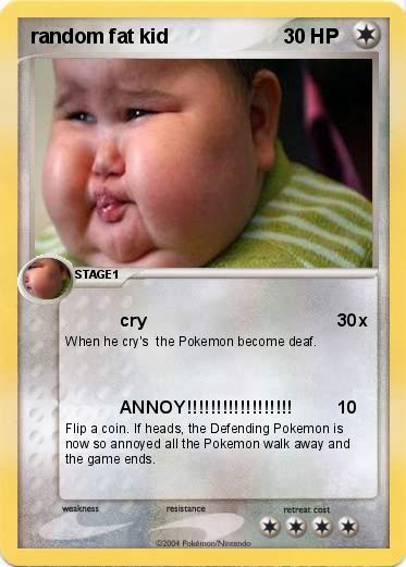 Pokemon random fat kid