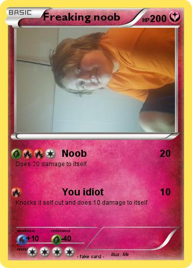 Pokemon Freaking noob