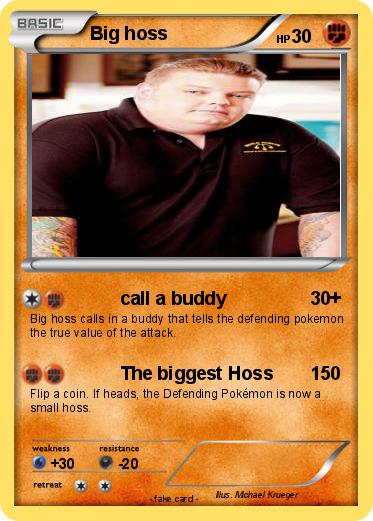 Pokemon Big hoss