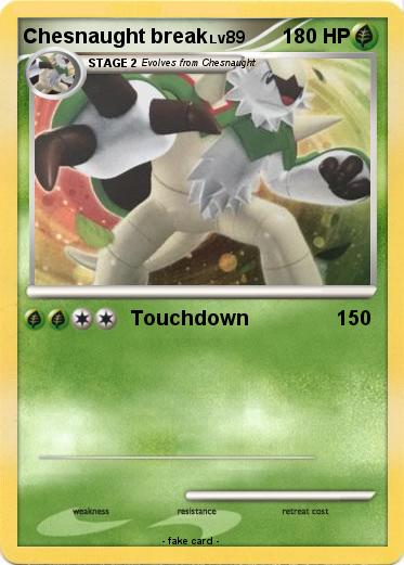 Pokemon Chesnaught break