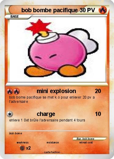 Pokemon bob bombe pacifique