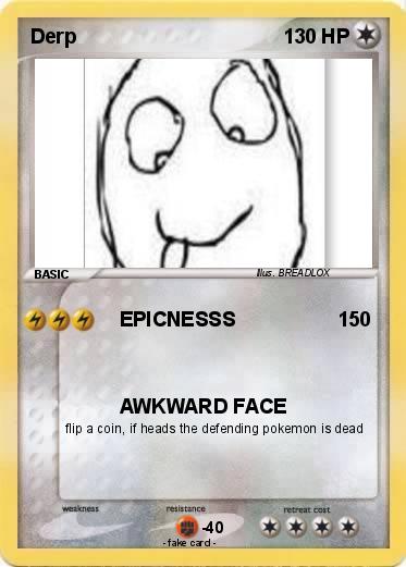 Pokemon Derp