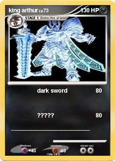 Pokemon king arthur