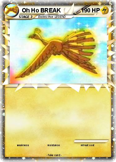 Pokemon Oh Ho BREAK