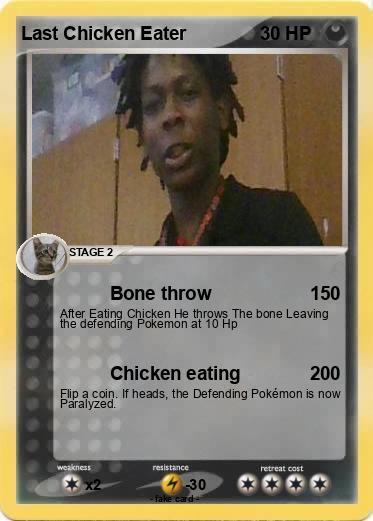 Pokemon Last Chicken Eater