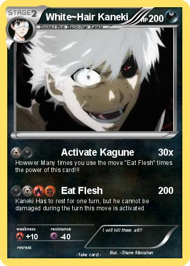 Pokemon White~Hair Kaneki