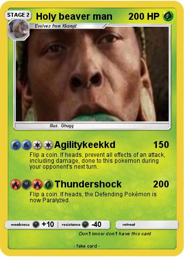 Pokemon Holy beaver man