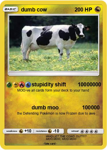 Pokemon dumb cow