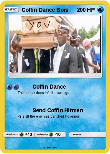 Pokemon Coffin Dance Bois