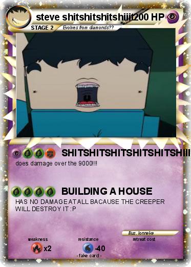 Pokemon steve shitshitshitshiiit