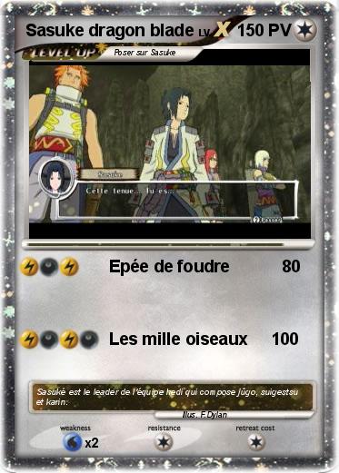 Pokemon Sasuke dragon blade