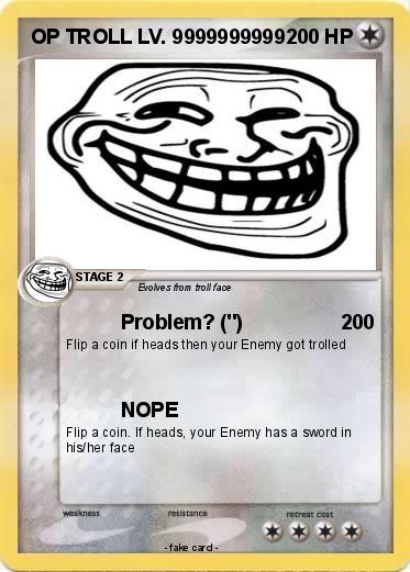 Pokemon OP TROLL LV. 9999999999