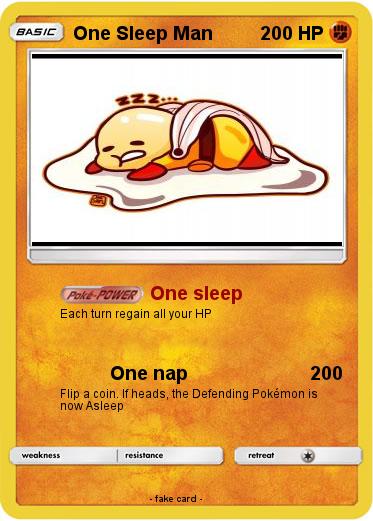 Pokemon One Sleep Man