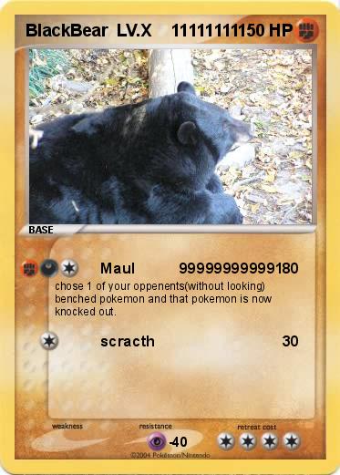 Pokemon BlackBear  LV.X    11111111           