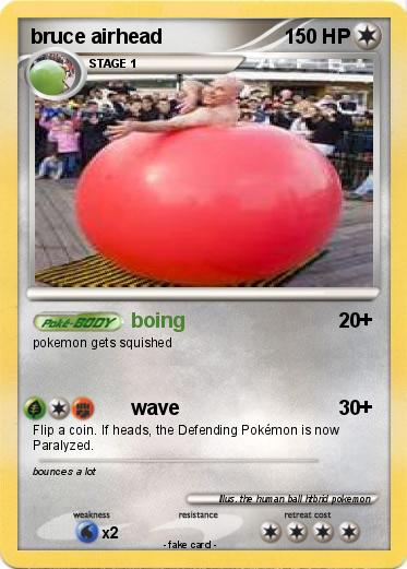Pokemon bruce airhead