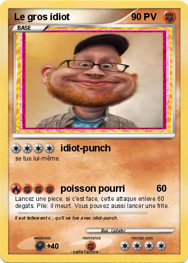 Pokemon Le gros idiot