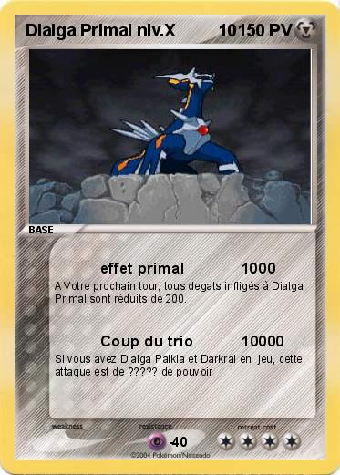 Pokemon Dialga Primal niv.X         10