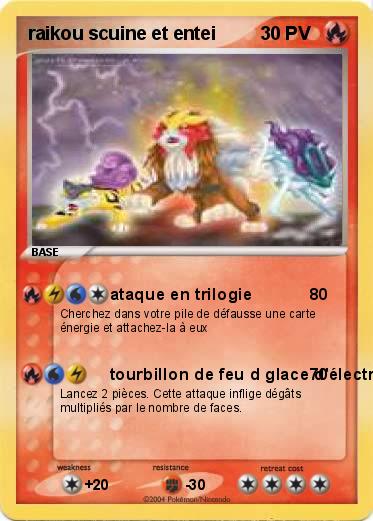Pokemon raikou scuine et entei