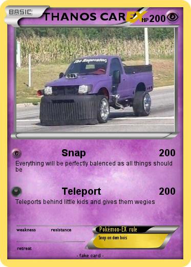 Pokemon THANOS CAR