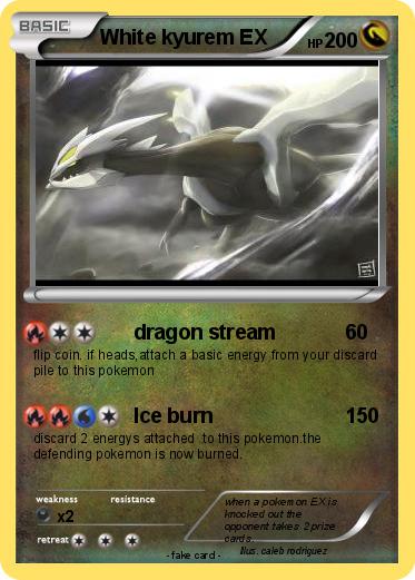 Pokemon White kyurem EX