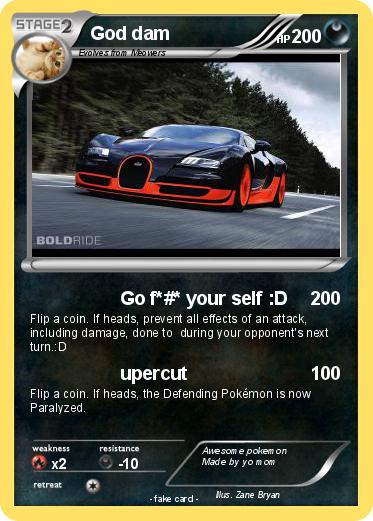 Pokemon God dam