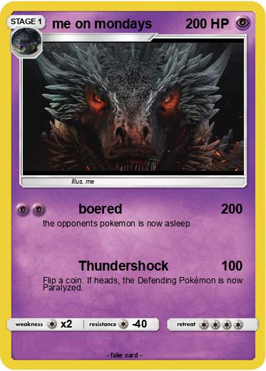 Pokemon me on mondays