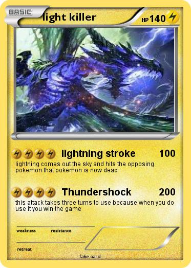 Pokemon light killer