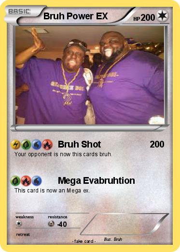 Pokemon Bruh Power EX