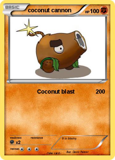 Pokemon coconut cannon