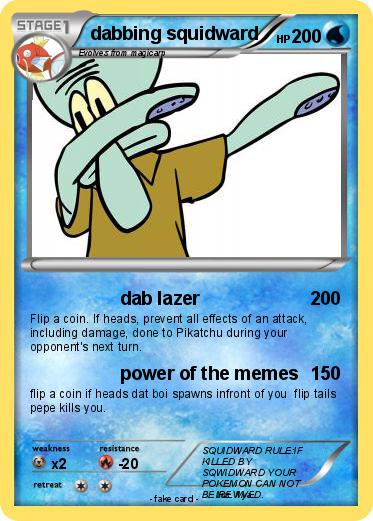 Pokemon dabbing squidward