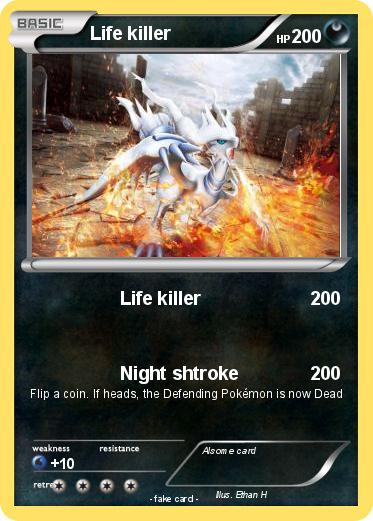 Pokemon Life killer