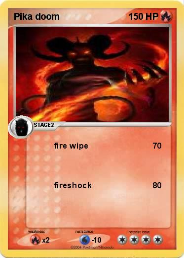 Pokémon Pika Doom Fire Wipe My Pokemon Card