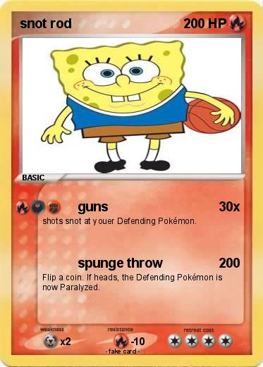 Pokemon snot rod