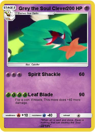 Pokemon Grey the Soul Clever