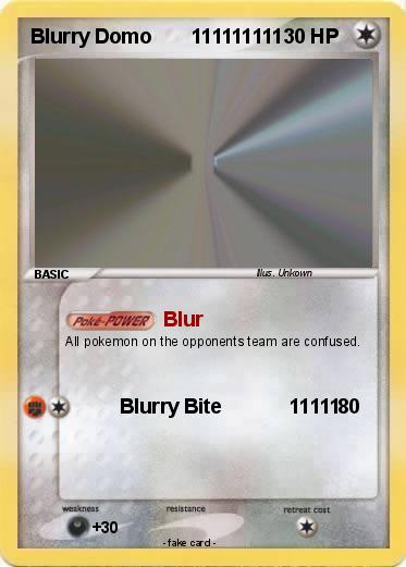 Pokemon Blurry Domo       111111111
