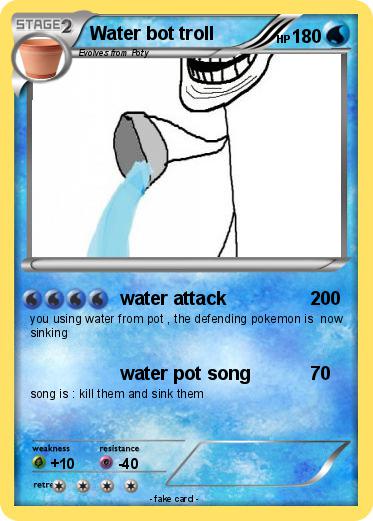 Pokemon Water bot troll